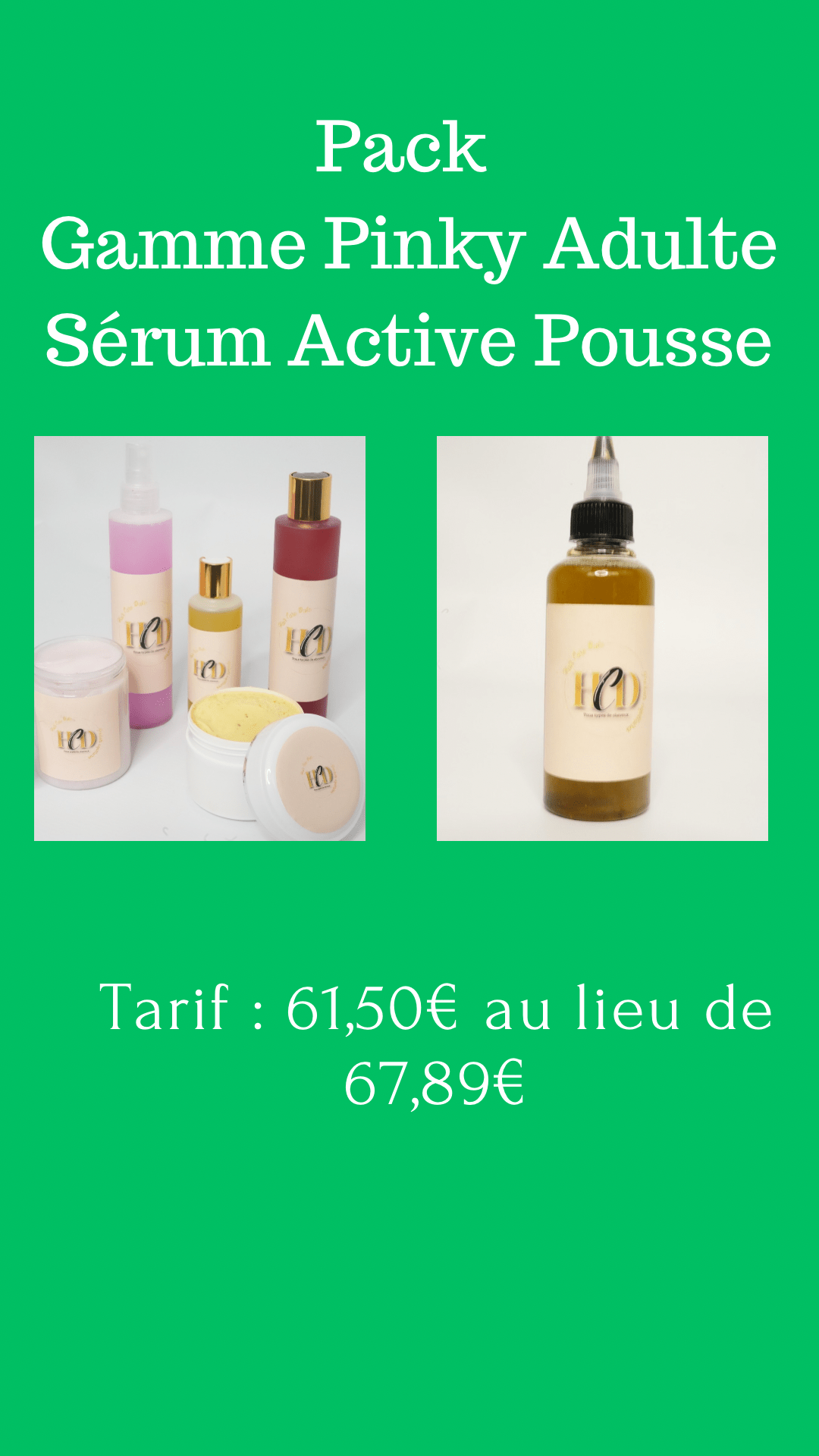 Pack 1 Gamme Pinky Adulte + Sérum active pousse