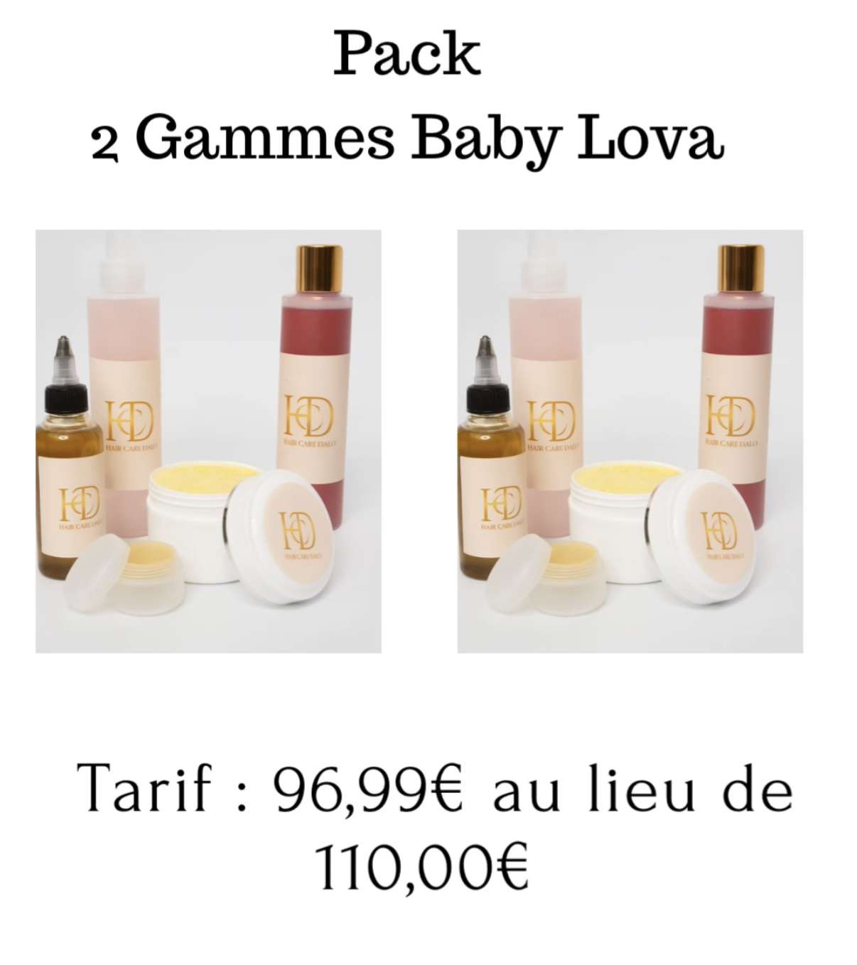 Pack 5    2 Gammes Baby Lova