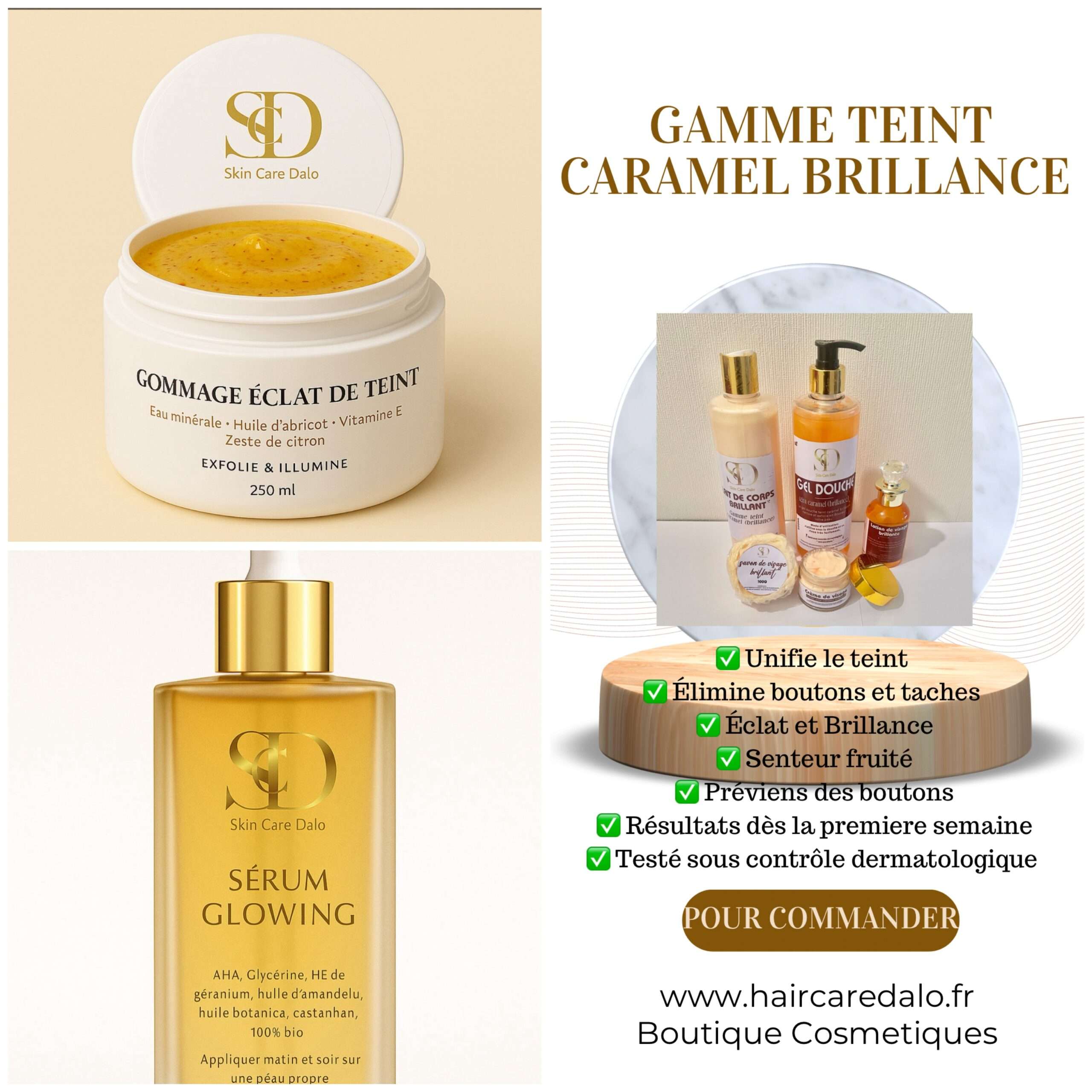 Pack Gamme teint caramel + Sérum Glowing + Gommage Éclat